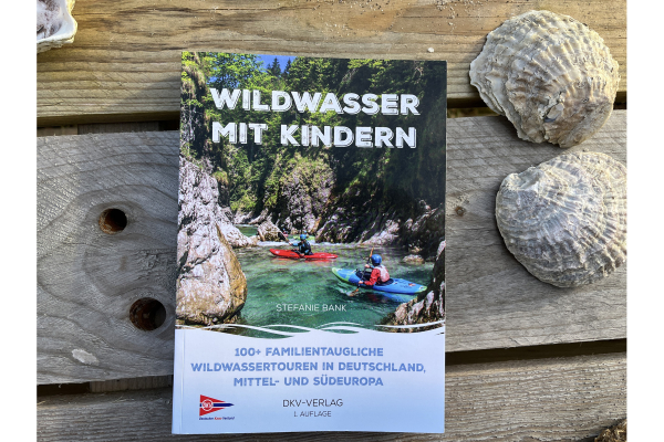 Wildwasser mit Kindern - Stefanie Bank